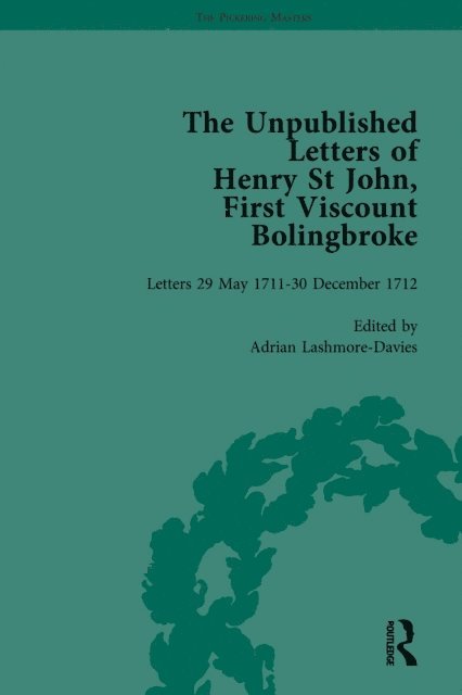 Mark Goldie, Adrian Lashmore-Davies - Unpublished Letters of Henry St John, First Viscount Bolingbroke Vol 2, E-bok
