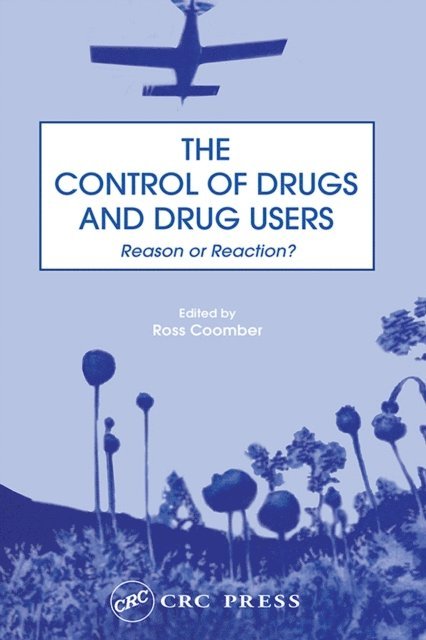 Ross Coomber - Control of Drugs and Drug Users, E-bok