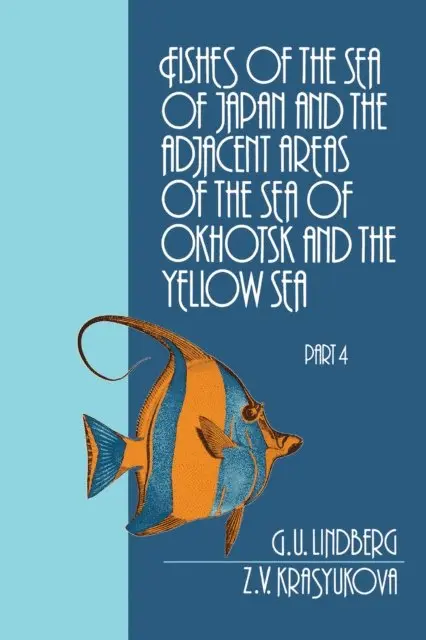 G.U. Lindberg - Fishes of the Sea of Japan and the Adjacent Areas of the Sea of Okhotsk and the Yellow Sea, E-bok. Tillgänglighet: Lägg i varukorg