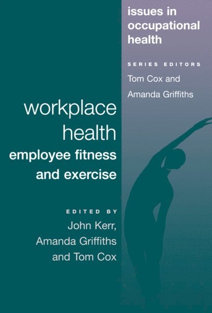 Amanda Jane Griffiths, Tom Cox, John Kerr - Workplace Health, E-bok