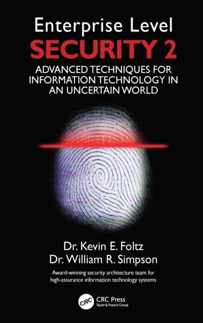 Institute for Defense Analyses, William R. Simpson, Kevin E. Foltz - Enterprise Level Security 2, E-bok