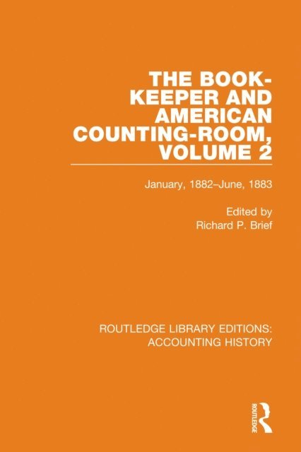 Richard P. Brief - Book-Keeper and American Counting-Room Volume 2, E-bok