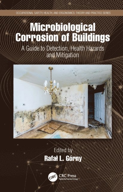 Rafal Gorny - Microbiological Corrosion of Buildings, E-bok. Tillgänglighet: Lägg i varukorg