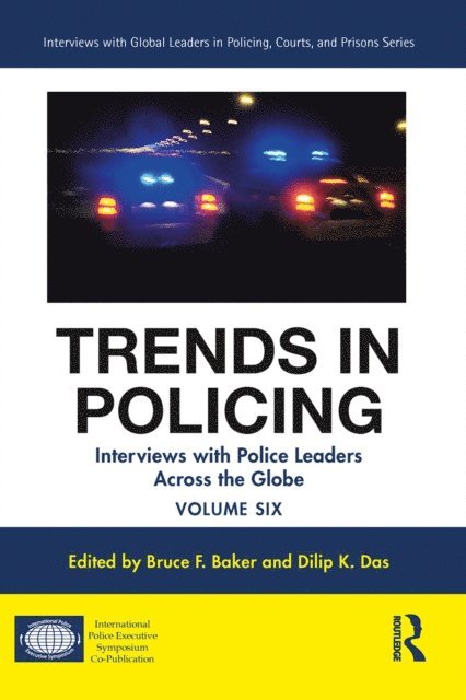 Dilip K. Das, Bruce F. Baker - Trends in Policing, E-bok