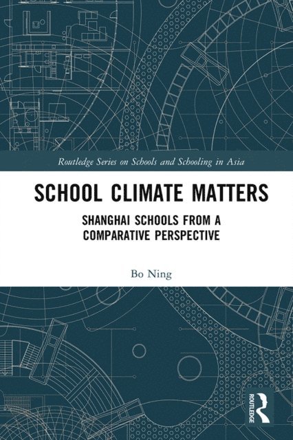 Ning Bo - School Climate Matters, E-bok