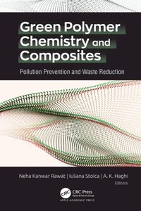 Green Polymer Chemistry and Composites