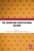 Crown and Constitutional Reform