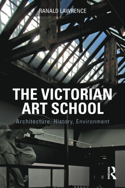 Ranald Lawrence - Victorian Art School, E-bok