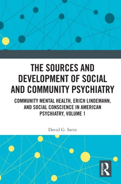 David G. Satin - Sources and Development of Social and Community Psychiatry, E-bok. Tillgänglighet: Lägg i varukorg