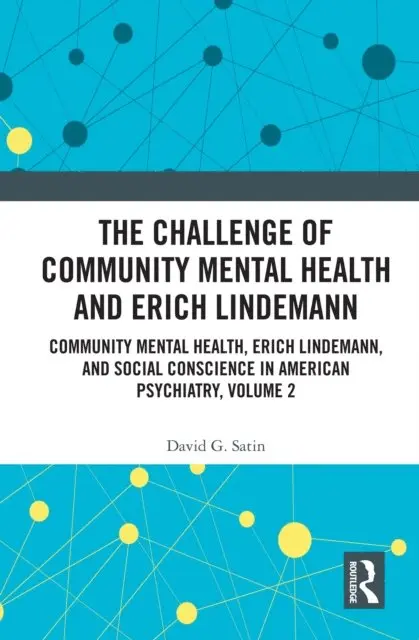 David G. Satin - Challenge of Community Mental Health and Erich Lindemann, E-bok. Tillgänglighet: Lägg i varukorg