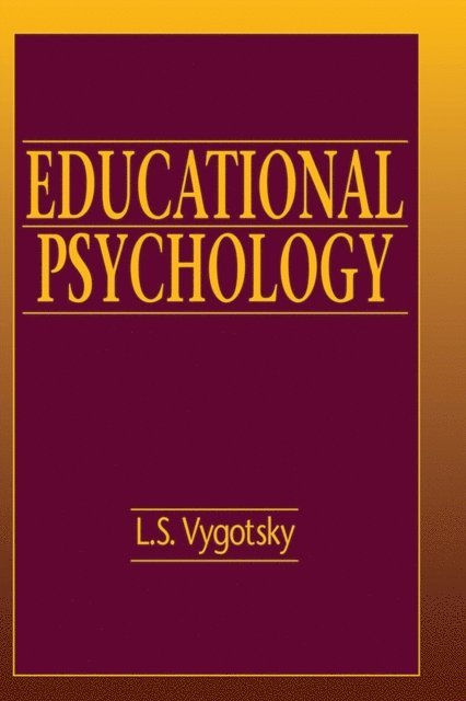 L.S. Vygotsky - Educational Psychology, E-bok