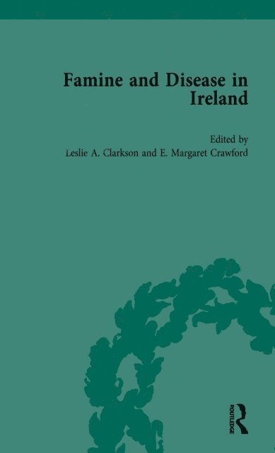 E Margaret Crawford - Famine and Disease in Ireland, E-bok