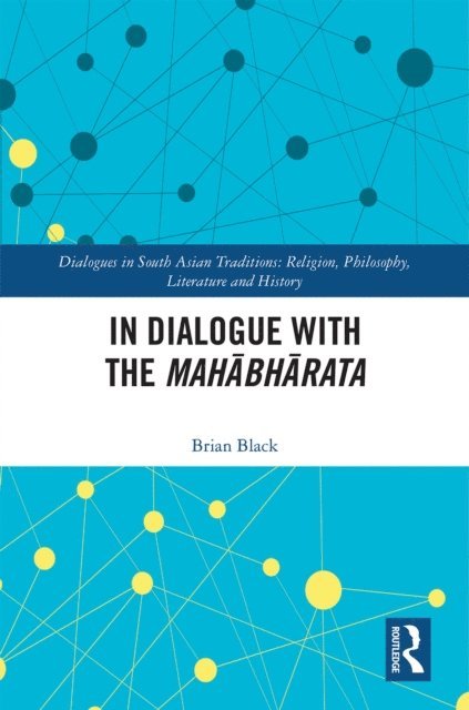 Brian Black - In Dialogue with the Mahabharata, E-bok