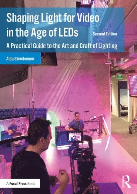 Alan Steinheimer - Shaping Light for Video in the Age of LEDs, E-bok. Tillgänglighet: Lägg i varukorg