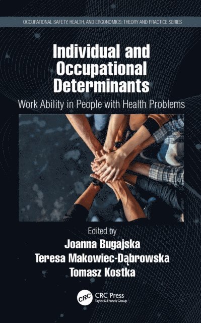 Tomasz Kostka, Teresa Makowiec-Dabrowska, Joanna Bugajska - Individual and Occupational Determinants, E-bok. Tillgänglighet: Lägg i varukorg