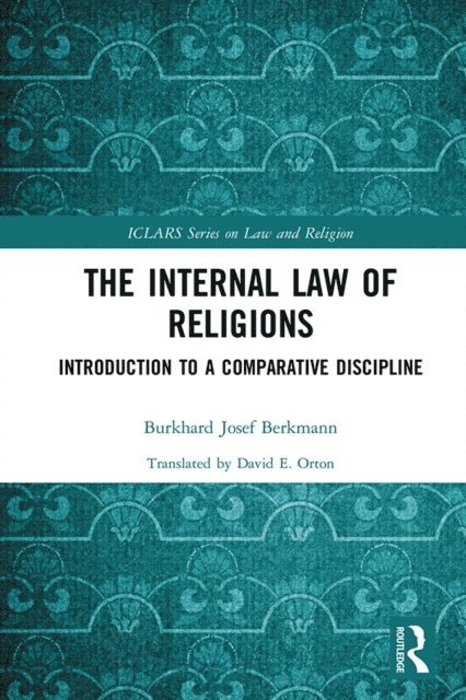 Burkhard Josef Berkmann - Internal Law of Religions, E-bok