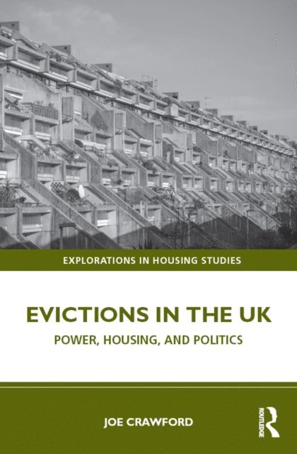 Joe Crawford - Evictions in the UK, E-bok