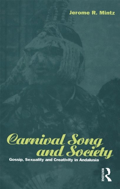 Jerome R. Mintz - Carnival Song and Society, E-bok. Tillgänglighet: Lägg i varukorg