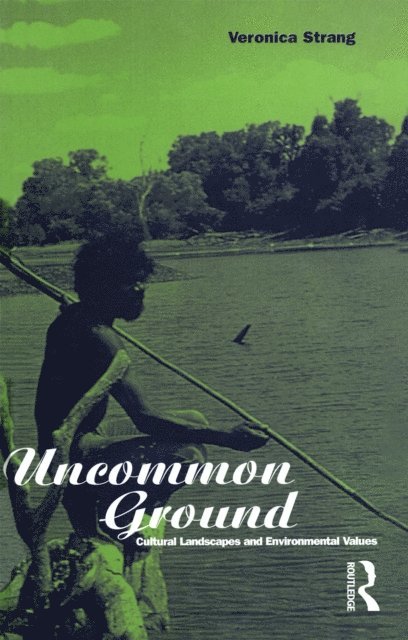 Veronica Strang - Uncommon Ground, E-bok