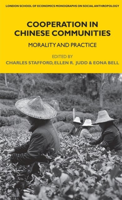 Eona Bell, Ellen R. Judd, Charles Stafford - Cooperation in Chinese Communities, E-bok