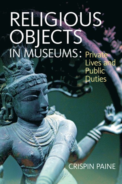 Crispin Paine - Religious Objects in Museums, E-bok