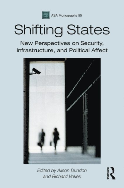 Richard Vokes, Alison Dundon - Shifting States, E-bok