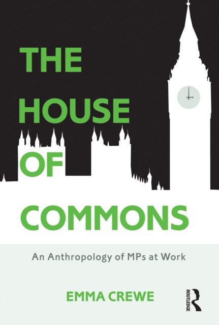 Emma Crewe - House of Commons, E-bok