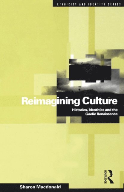 Sharon Macdonald - Reimagining Culture, E-bok