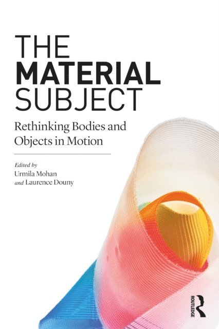 Laurence Douny, Urmila Mohan - Material Subject, E-bok