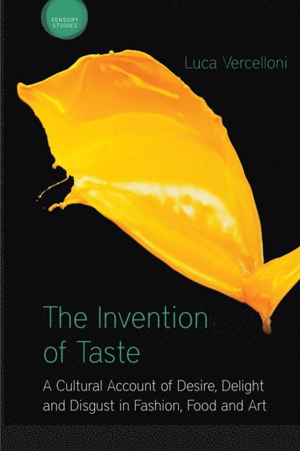 Luca Vercelloni - Invention of Taste, E-bok