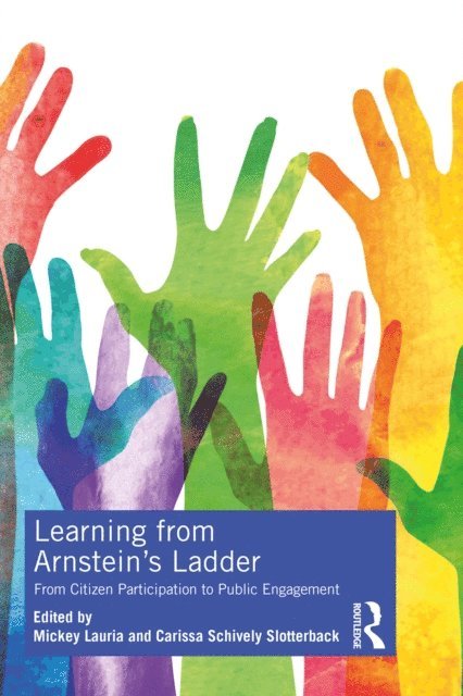 Carissa Schively Slotterback, Mickey Lauria - Learning from Arnstein's Ladder, E-bok