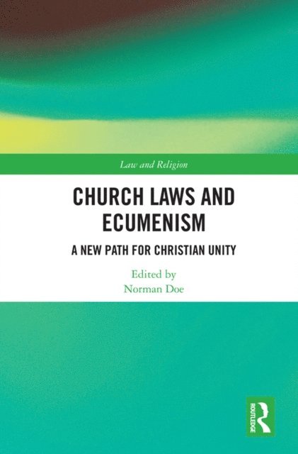 Norman Doe - Church Laws and Ecumenism, E-bok
