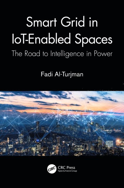 Fadi Al-Turjman - Smart Grid in IoT-Enabled Spaces, E-bok