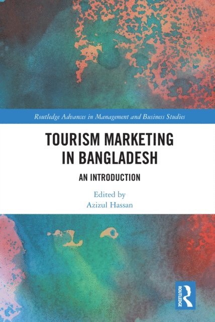 Azizul Hassan - Tourism Marketing in Bangladesh, E-bok