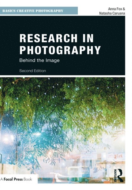 Natasha Caruana, Anna Fox - Research in Photography, E-bok