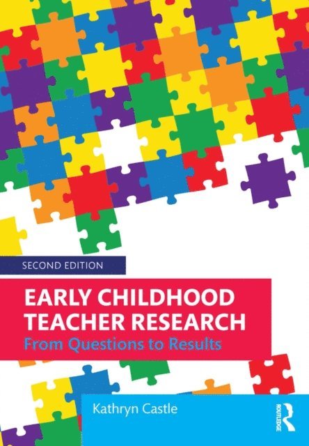 Kathryn Castle - Early Childhood Teacher Research, E-bok