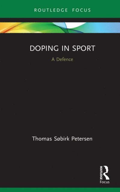 Thomas Sobirk Petersen - Doping in Sport, E-bok