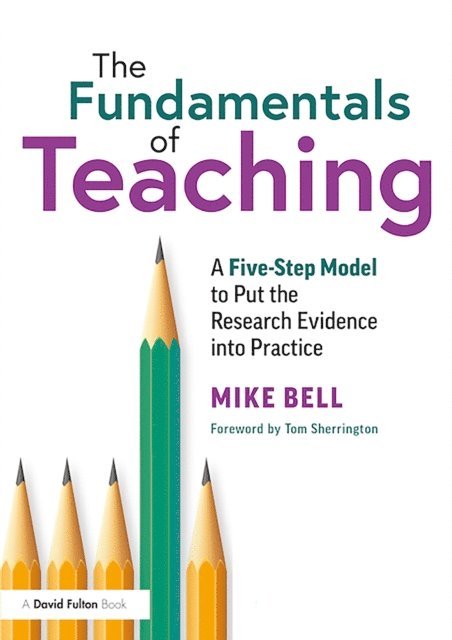 Mike Bell - Fundamentals of Teaching, E-bok. Tillgänglighet: Lägg i varukorg