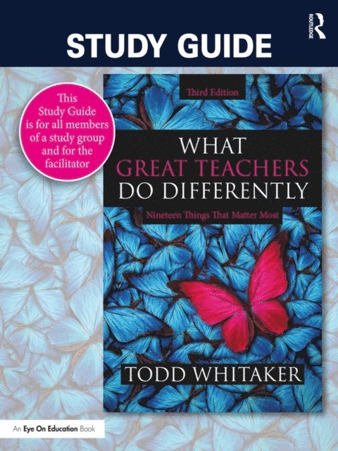 Beth Whitaker, Todd Whitaker - Study Guide: What Great Teachers Do Differently, E-bok