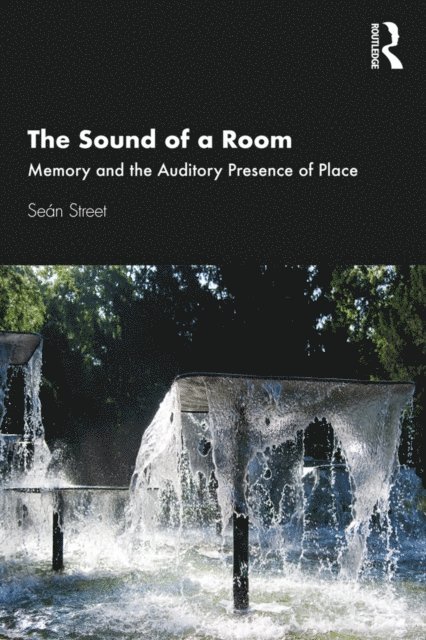 Sean Street - Sound of a Room, E-bok