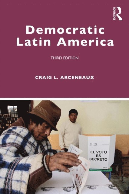 Craig L. Arceneaux - Democratic Latin America, E-bok