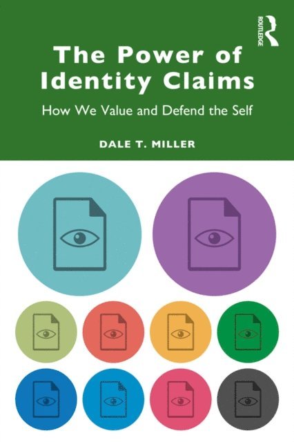 Dale T. Miller - Power of Identity Claims, E-bok