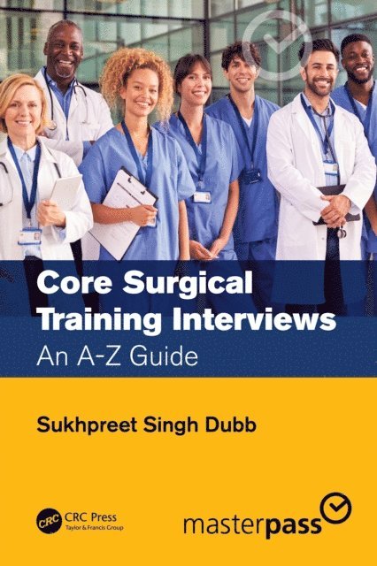 Sukhpreet Singh Dubb - Core Surgical Training Interviews, E-bok