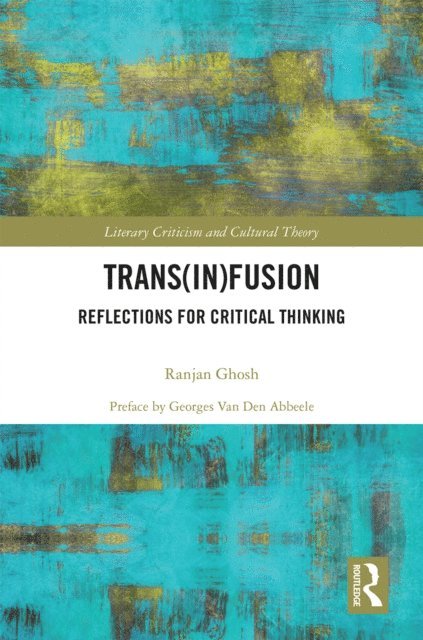 Ranjan Ghosh - Trans(in)fusion, E-bok