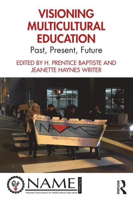 Jeanette Haynes Writer, H. Prentice Baptiste - Visioning Multicultural Education, E-bok
