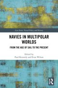 Navies in Multipolar Worlds