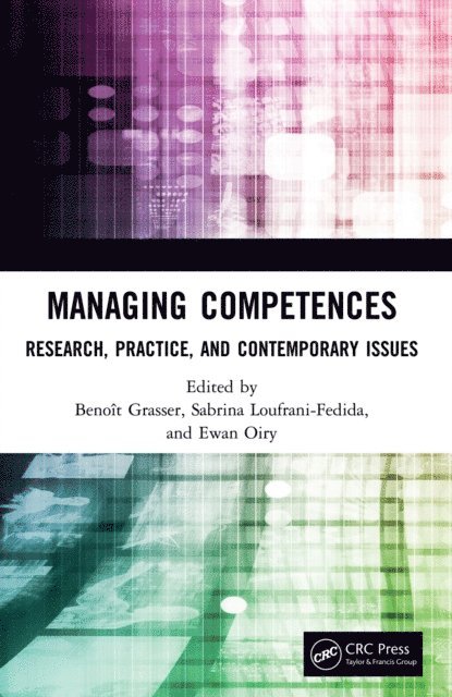 Ewan Oiry, Sabrina Loufrani-Fedida, Benoit Grasser - Managing Competences, E-bok