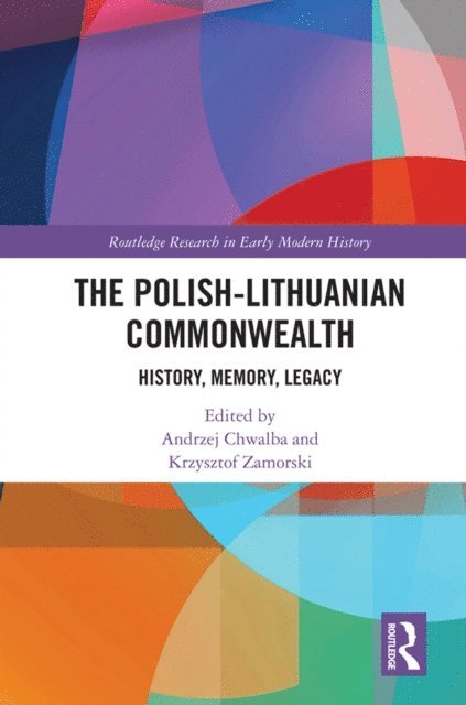 Krzysztof Zamorski, Andrzej Chwalba - Polish-Lithuanian Commonwealth, E-bok