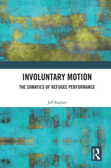 Jeff Kaplan - Involuntary Motion, E-bok. Tillgänglighet: Lägg i varukorg