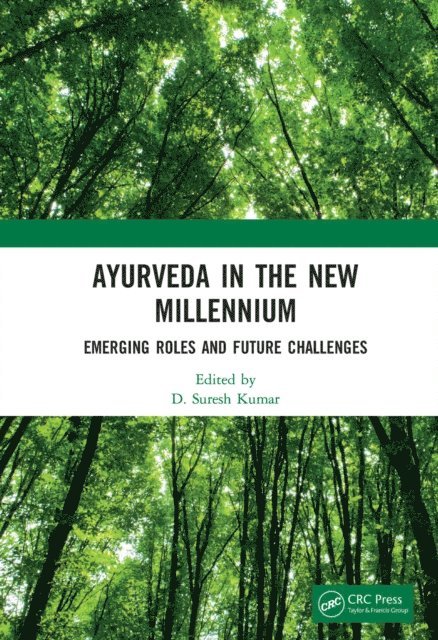 D. Suresh Kumar - Ayurveda in The New Millennium, E-bok